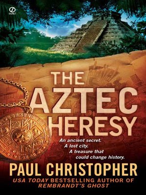 cover image of The Aztec Heresy